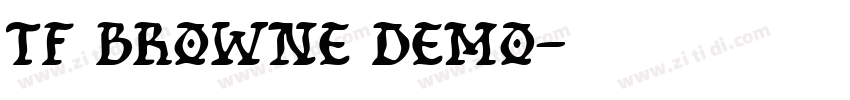 TF Browne Demo字体转换